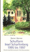 R. Werner, Schulfarm Insel Scharfenberg